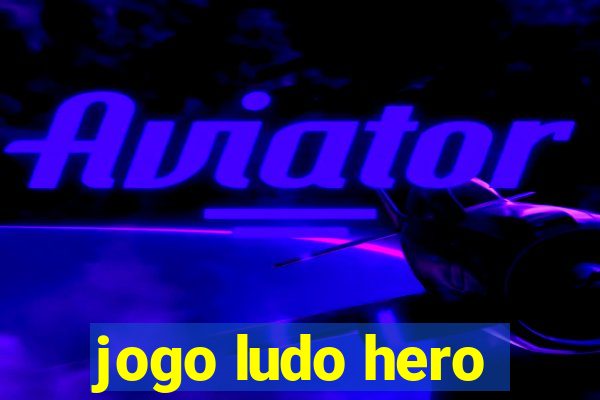 jogo ludo hero