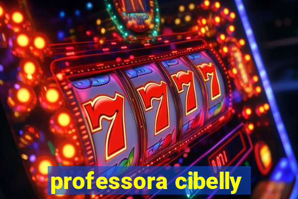 professora cibelly