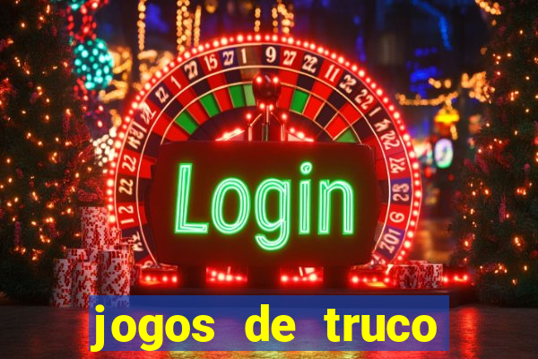 jogos de truco online valendo dinheiro