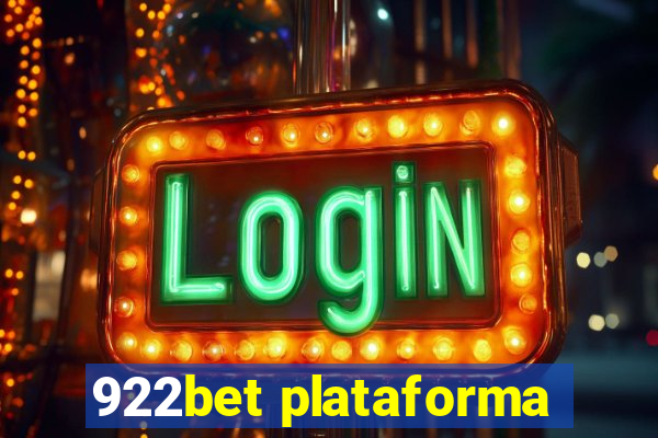 922bet plataforma