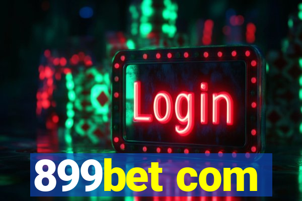 899bet com