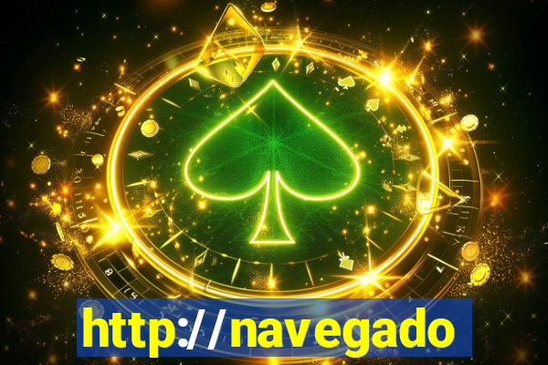 http://navegadoruniplay.top