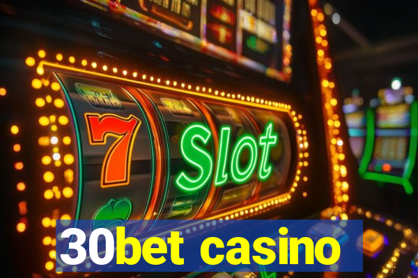 30bet casino