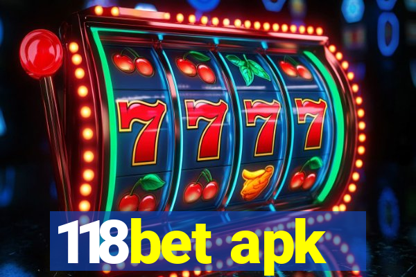 118bet apk