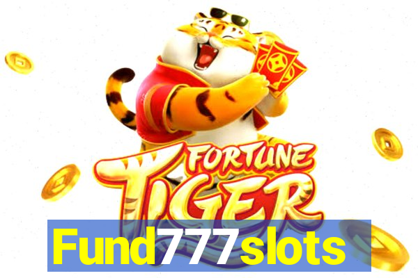 Fund777slots