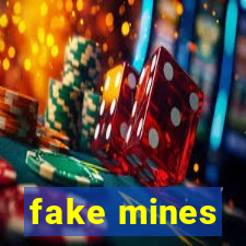 fake mines