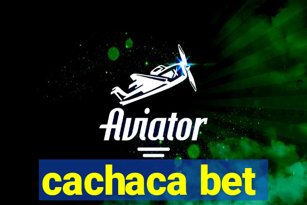 cachaca bet