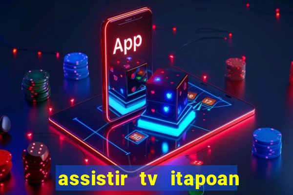 assistir tv itapoan record bahia ao vivo gratis