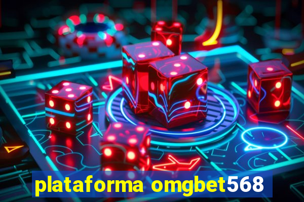 plataforma omgbet568