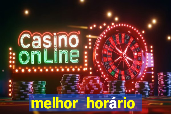 melhor horário para jogar fortune rabbit de madrugada