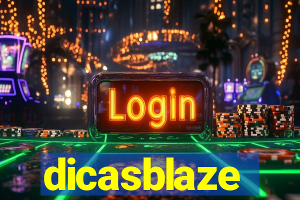 dicasblaze