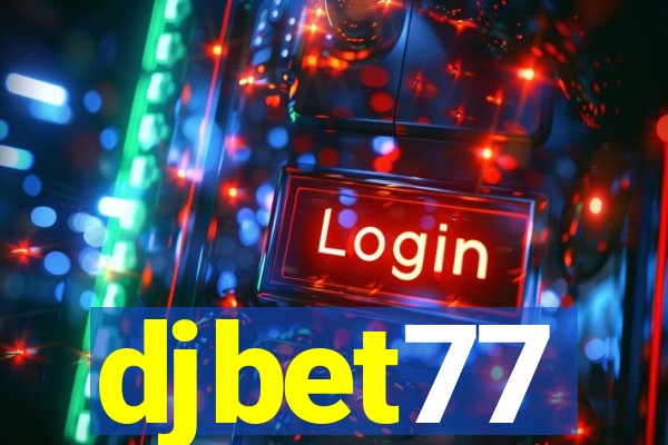 djbet77