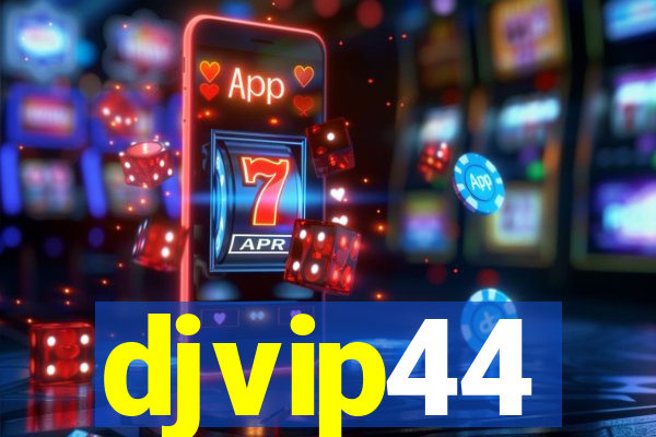 djvip44