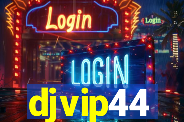 djvip44