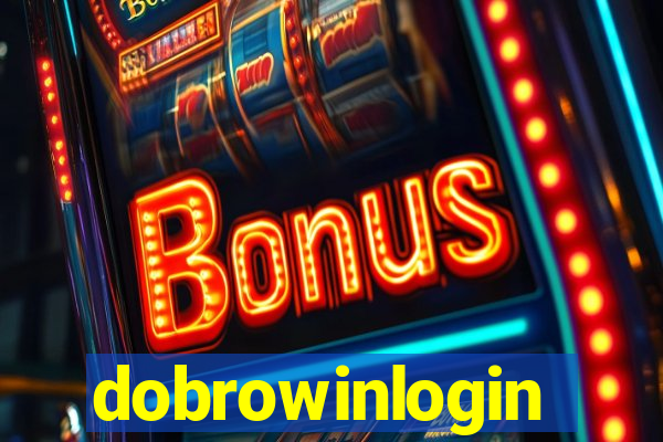 dobrowinlogin