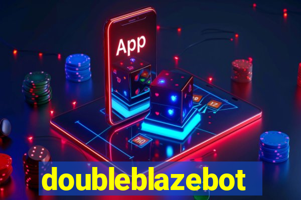 doubleblazebot