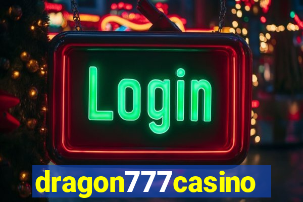 dragon777casino