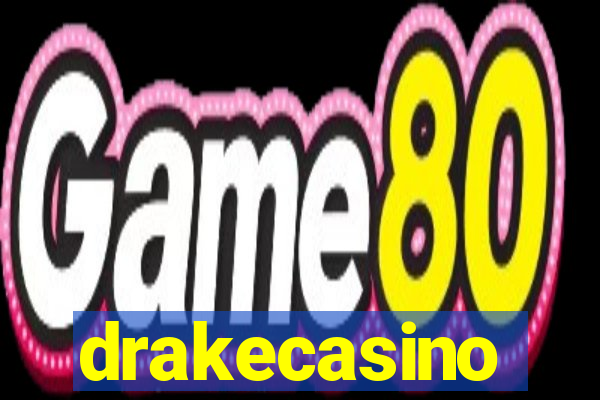 drakecasino