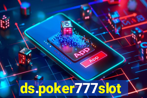 ds.poker777slots.com