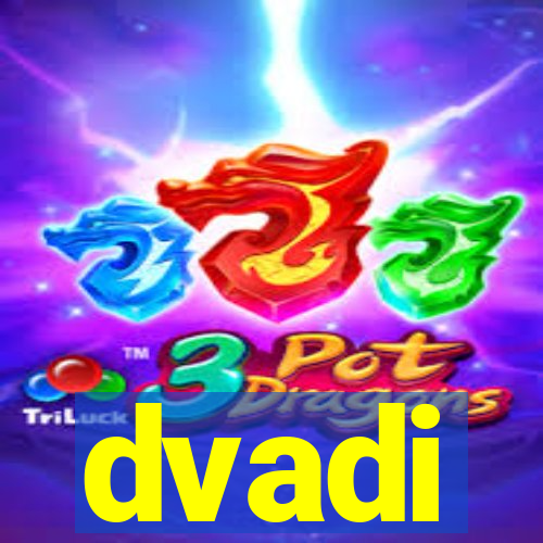 dvadi