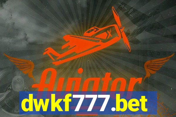 dwkf777.bet