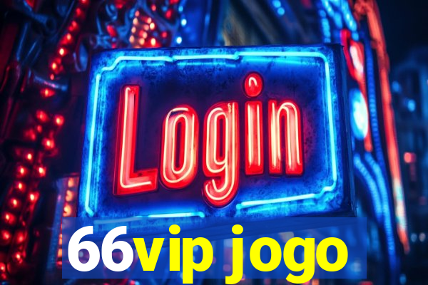 66vip jogo