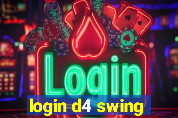 login d4 swing