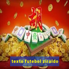 texto futebol ziraldo