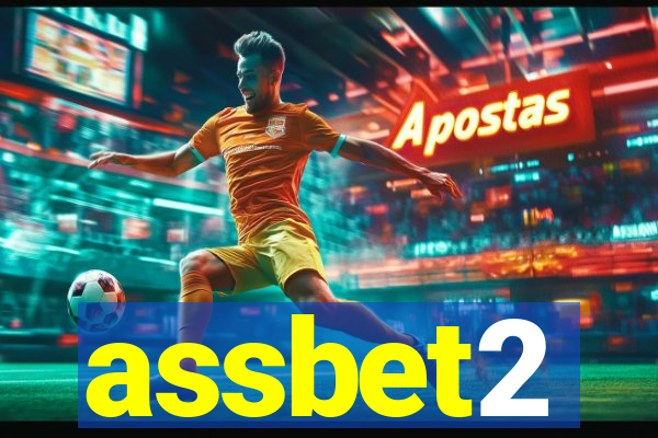 assbet2