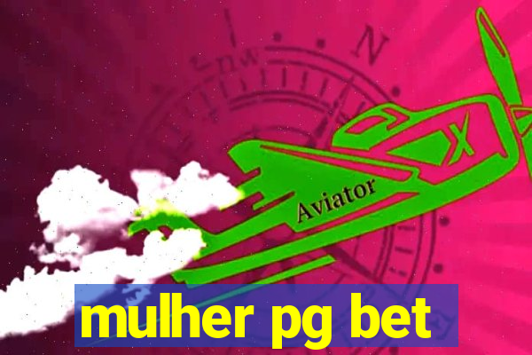 mulher pg bet