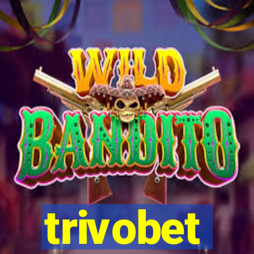 trivobet