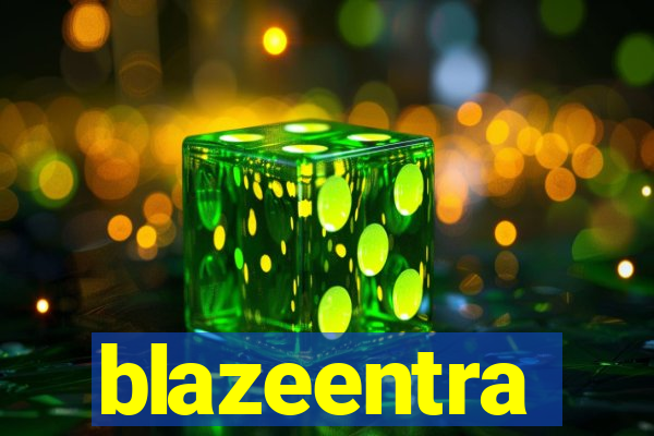 blazeentra