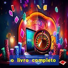 o livro completo do baralho petit lenormand pdf petit lenormand