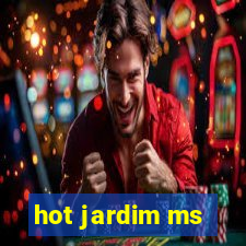 hot jardim ms