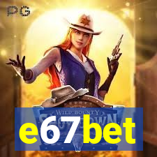 e67bet