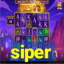 siper