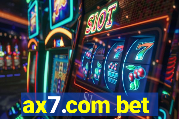 ax7.com bet