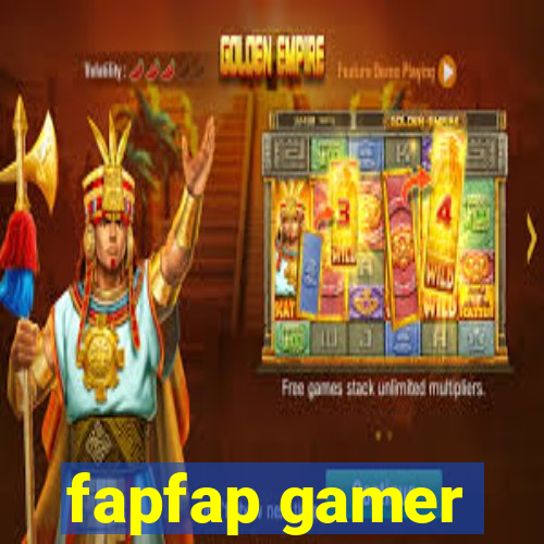 fapfap gamer