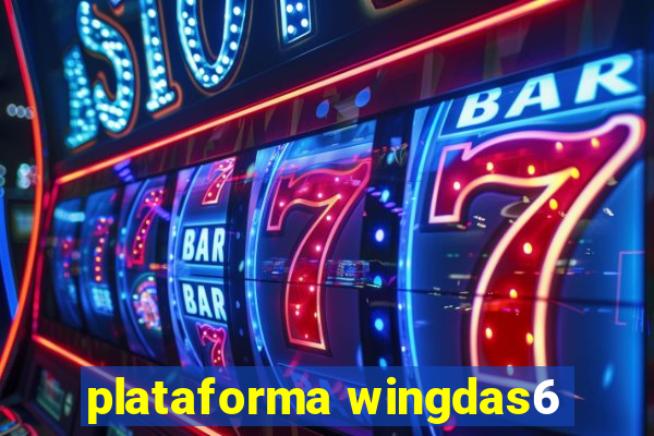 plataforma wingdas6