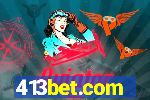 413bet.com