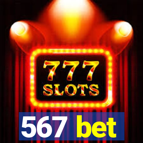 567 bet