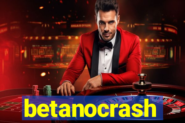 betanocrash