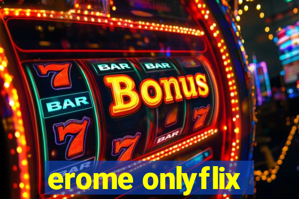 erome onlyflix