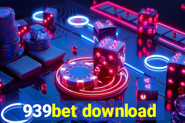 939bet download