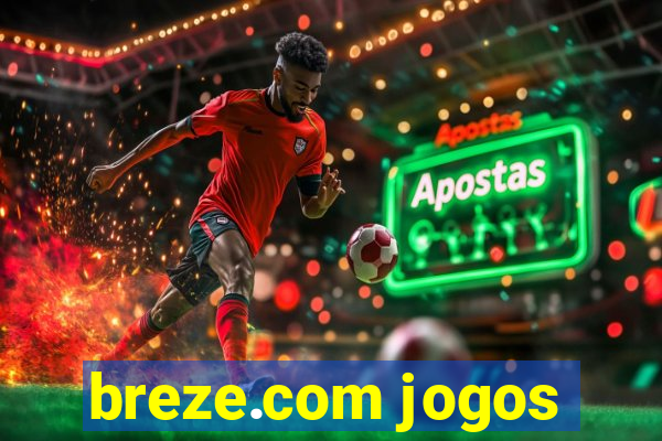 breze.com jogos