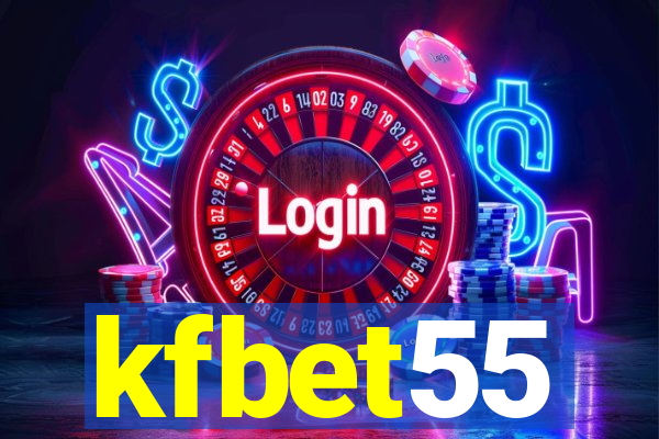 kfbet55