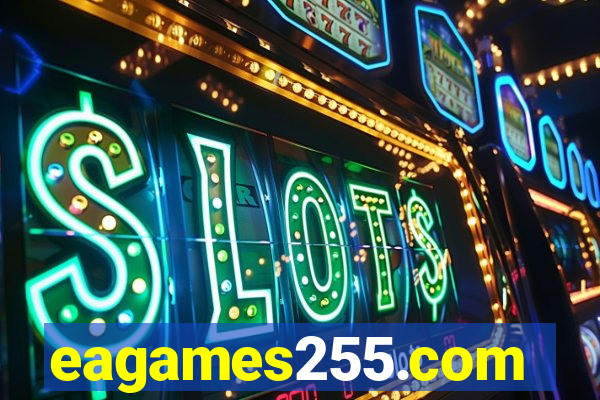 eagames255.com