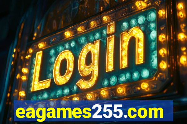 eagames255.com