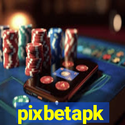 pixbetapk