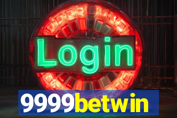 9999betwin